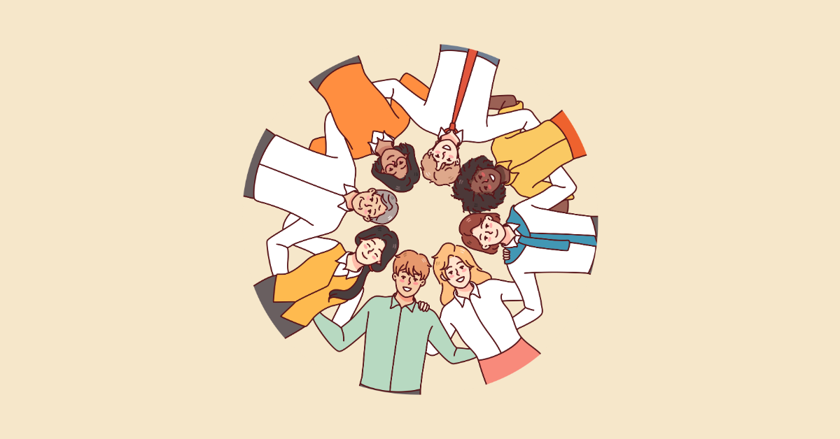 Seven illustrated people of various backgrounds and styles stand with their arms around each other in a circle with their heads facing in but facing the viewer.